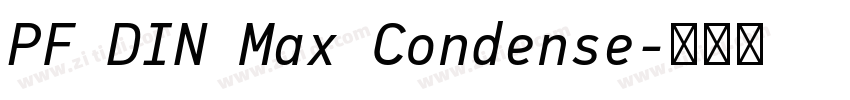 PF DIN Max Condense字体转换